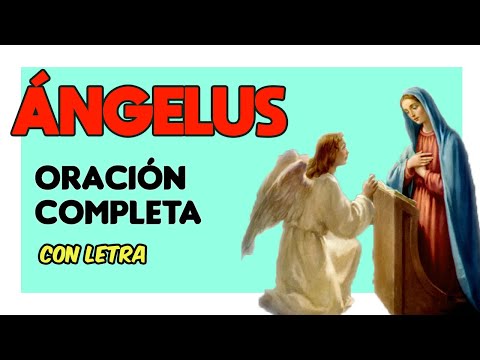 El angelus oración completa letra