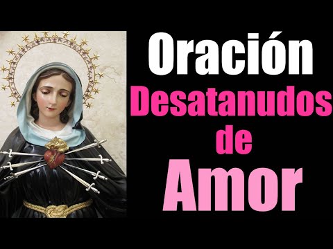Oración a la virgen desatanudos para problemas de pareja