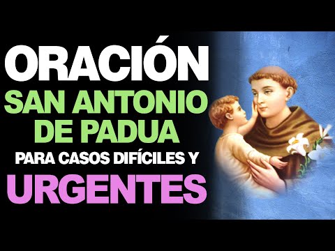 Oración a san antonio para peticiones dificiles desesperadas y urgentes