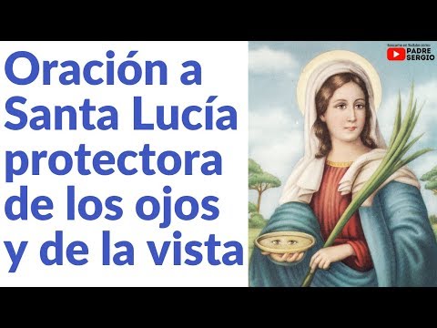 Oración a santa lucía por la vista