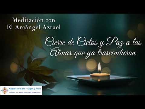 Oración al arcángel azrael para cerrar ciclos