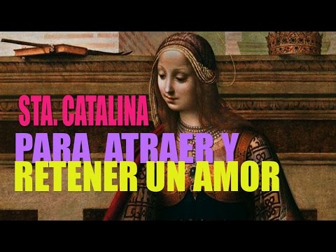 Oración de santa catalina para enamorar