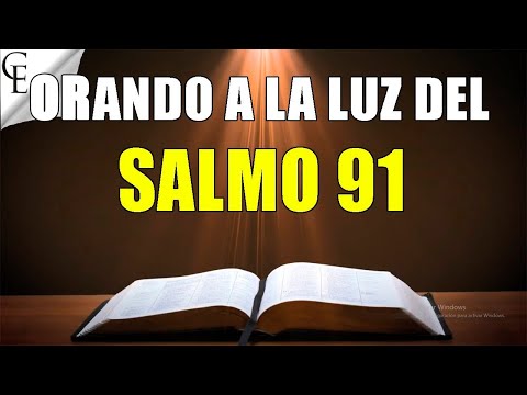 Oración del salmo 91 de la biblia