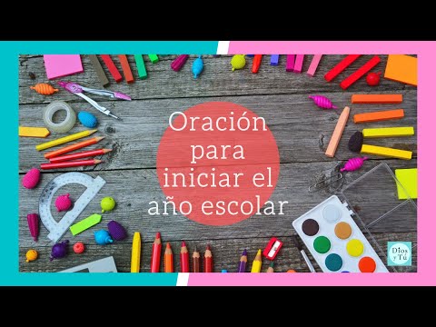 Oración para inicio de curso lectivo