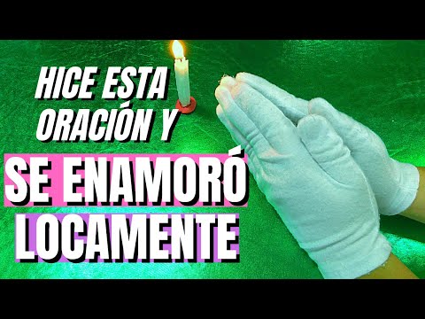 Oración para q se enamore de mi