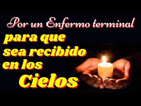Oración para que dios se lleve un enfermo
