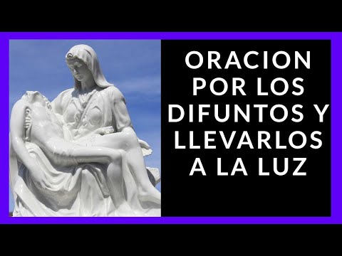 Oración para que un difunto encuentre la luz