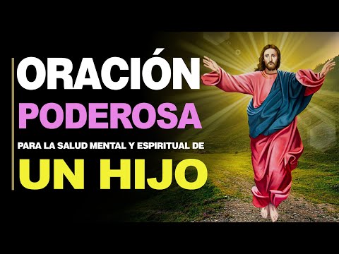 Oración para un hijo con problemas mentales