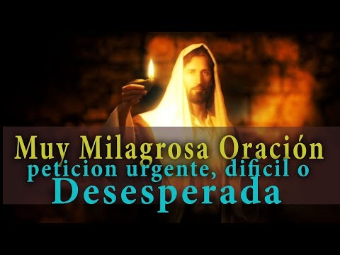 Oración poderosa para casos difíciles urgentes y desesperados