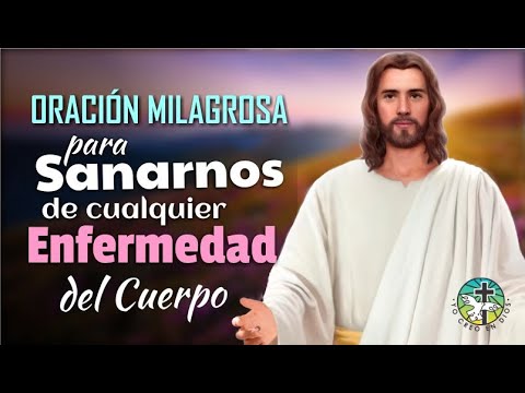 Oraciones catolicas milagrosas para la salud